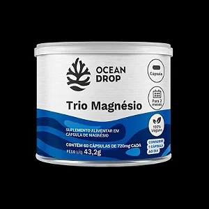 Trio Magnésio 720mg 60 cápsulas - Ocean Drop