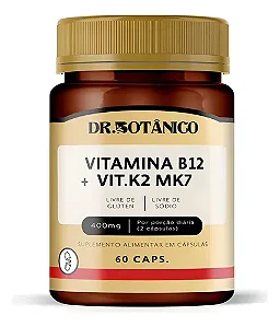 Vitamina B12 + Vitamina K2 MK7 400mg 60 Cápsulas - Dr. Botânico