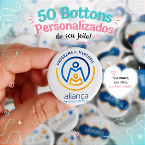 Kit Bottons Personalizados 50 unidades