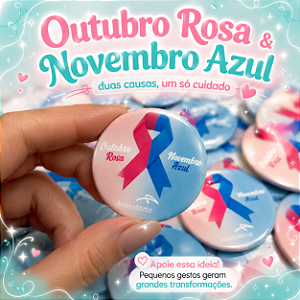 Botton Outubro Rosa e Novembro Azul Personalizado