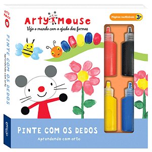 Livro - Arty Mouse Pinte com os Dedos- Aprendendo com Arte