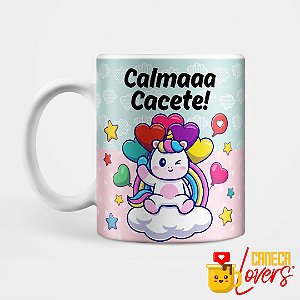 Caneca Calma Cacete