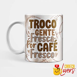 Caneca - Café fresco