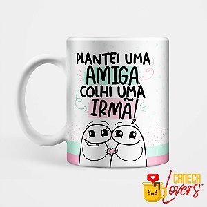 Caneca Flork Amigas - Amiga Irmã