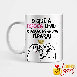 Caneca Flork Amigas - O que a fofoca uniu