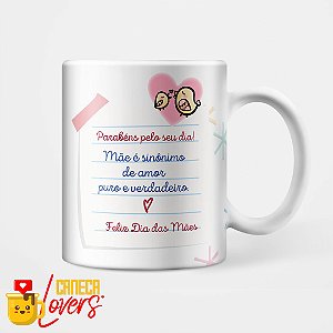 Caneca Dia das Mães 2023 - Sinônimo de amor verdadeiro