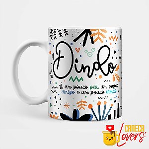Caneca Familia - Dindo - Nome personalizado