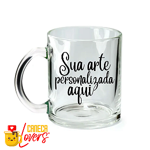 Caneca de Vidro Personalizada - Arte Exclusiva