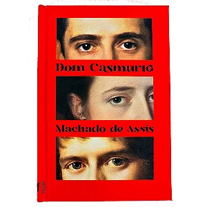 Dom Casmurro - Machado de Assis - Edição Olhos