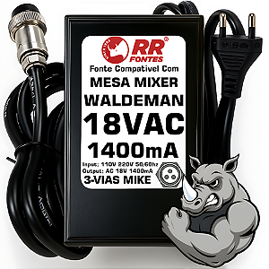 Fonte AC 18V 1.4A Para Mesa De Som Mixer Waldman Slim e Krystal POD