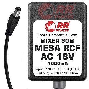 Fonte AC 18V 1A Para Mixer RCF LivePad