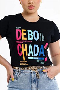 T-shirt Feminina Debochada