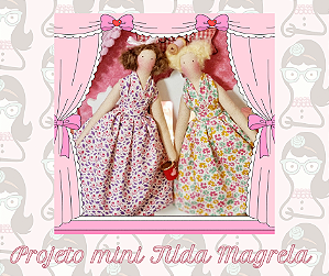 Projeto Mini Tilda Magrela