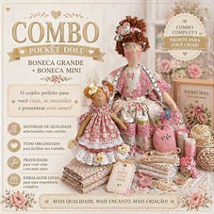 Combo Pocket Doll Completo