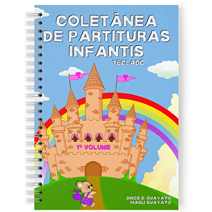 Teclado - Coletânea de Partituras Infantis