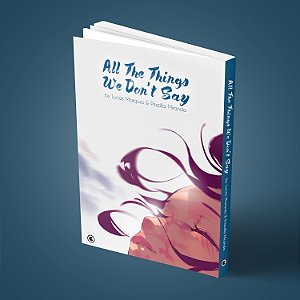 All The Things We Don't Say (Frete Incluso)
