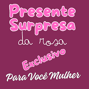 Surpresa da Rosa