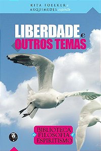 Liberdade e outros temas