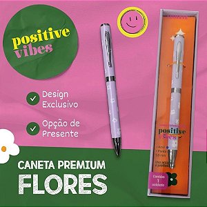 Caneta Premium Positive Vibes Flores Corpo Metal Estojo Leo e Leo