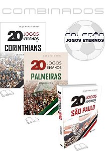 Coleção Memória de Torcedor - 20 Jogos Eternos: Corinthians, Palmeiras e São Paulo