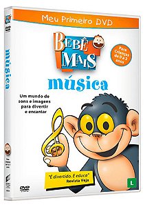 Meu Primeiro DVD- Bebê Mais - Música