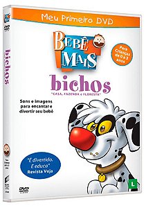 Meu Primeiro DVD - Bebê Mais - Bichos