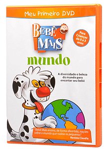 Meu Primeiro DVD - Bebê Mais - Mundo