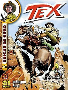 Tex Edição de Ouro n°108 - Dinheiro Sujo