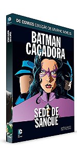 HQs Batman e Caçadora: Sede de Sangue - DC Graphic Novels vol.61