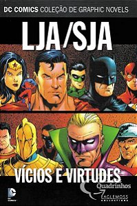 HQs LJA/SJA: Vícios e Virtudes - DC Graphic Novels vol.64