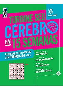 Coquetel Turbine Seu Cérebro em 15 semanas Vol. 6 - Criatividade