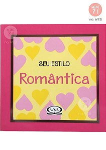 Livro de Bolso: Seu Estilo Romântica - V&R