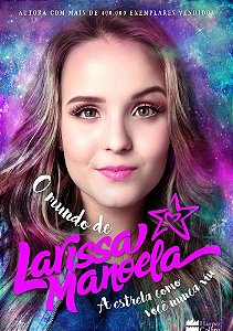 O mundo de Larissa Manoela