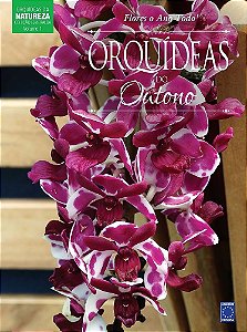 Flores o Ano Todo: Orquídeas do Outono - Capa Dura