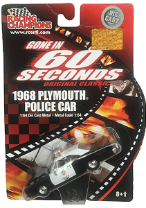 Racing Champions - 1968 Plymouth Police Car 1:64  (Gone in 60 Seconds)