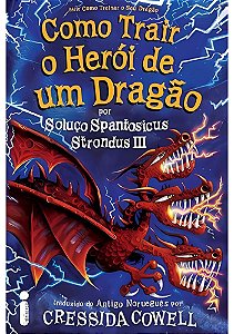 Como trair o herói de um dragão | Intrínseca