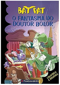 Bat Pat. O Fantasma do Doutor Bolor Capa comum