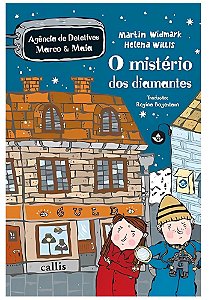 O Mistério dos Diamantes (Agência de Detetives Marco & Maia)