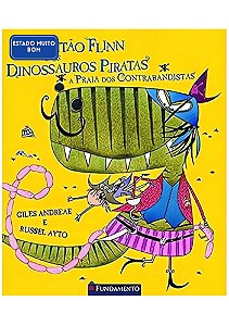 Capitão Flinn e os Dinossauros Piratas. A Praia dos Contrabandistas ( estado muito bom)