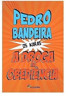 A droga da obediência - Capa comum | Pág. 192