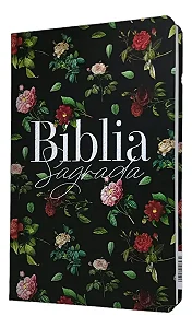 Bíblia Sagrada - Flores Do Campo - Capa Feminina - NVT