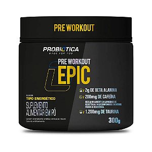 Epic Pré Workout - 300g - Probiótica