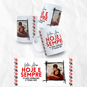 Caneca Personaizada Meu Amor Hoje e Sempre