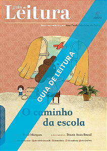 Guia de Leitura do livro "O caminho da escola"