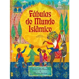 FÁBULAS DO MUNDO ISLÂMICO