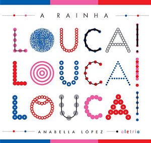 A RAINHA LOUCA LOUCA LOUCA - VERSÃO BROCHURA