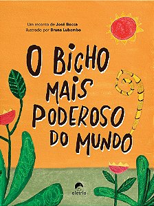 O BICHO MAIS PODEROSO DO MUNDO