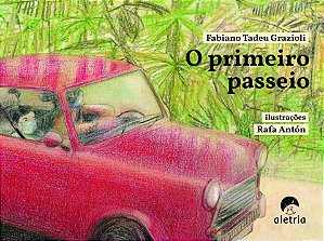 O primeiro passeio