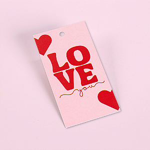 Tag Love You - Dia dos Namorados (10 unidades)