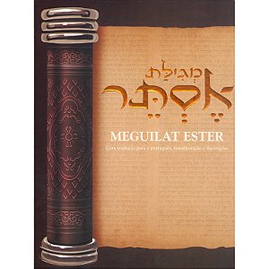 Meguilat Esther - História de Esther - Purim